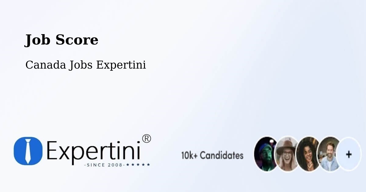 Job Score & Job Description Score Tool – Laval - Canada Jobs Expertini